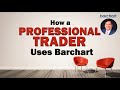 How a professional trader uses barchart