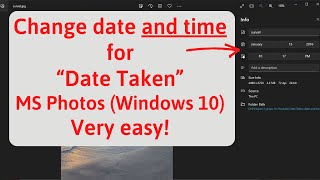 Use Microsoft Photos to change date and time - Windows 10 - single photo only - Date taken screenshot 5