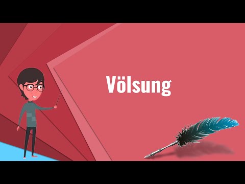 Vídeo: O que significa volsung em inglês?