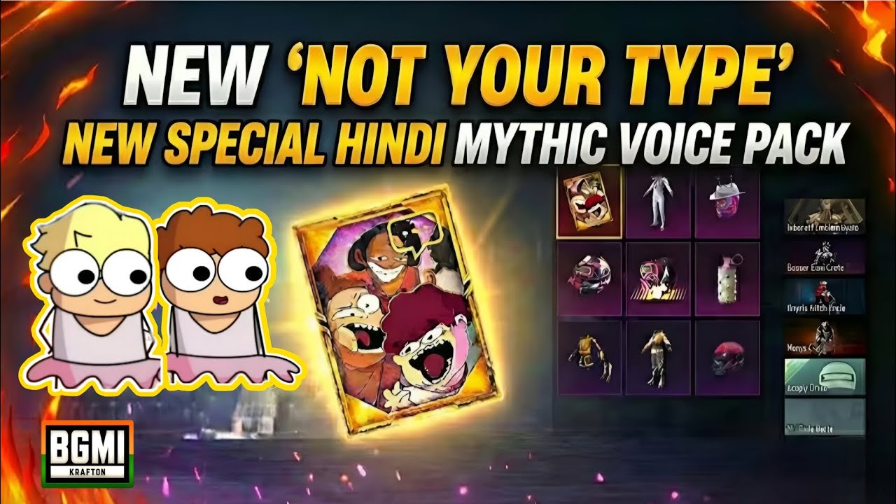 Not Your Type Special Hindi Mythic Voice Pack In Bgmi very fani voice in bgmi ,😂😂