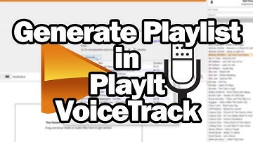 "Generate Playlist in PlayIt VoiceTrack" by PlayIt Software