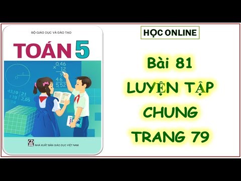 Video Toán 5: bài 81 luyện tập chung - youtube