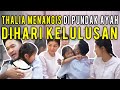 The Onsu Family - HARI KELULUSAN THALIA, SARWENDAH DAN RUBEN ONSU MENANGIS