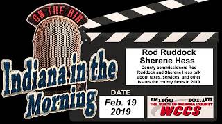 Indiana in the Morning Interview: Rod Ruddock and Sherene Hess (2-19-19)