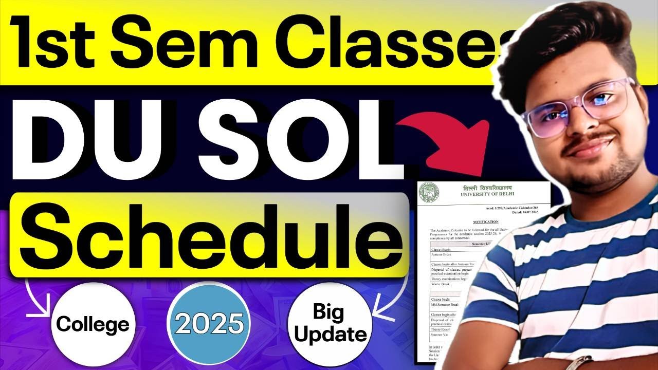 🔥 DU SOL 1st Semester 2025: Classes Timetable Released! | Check Your College Schedule Now!