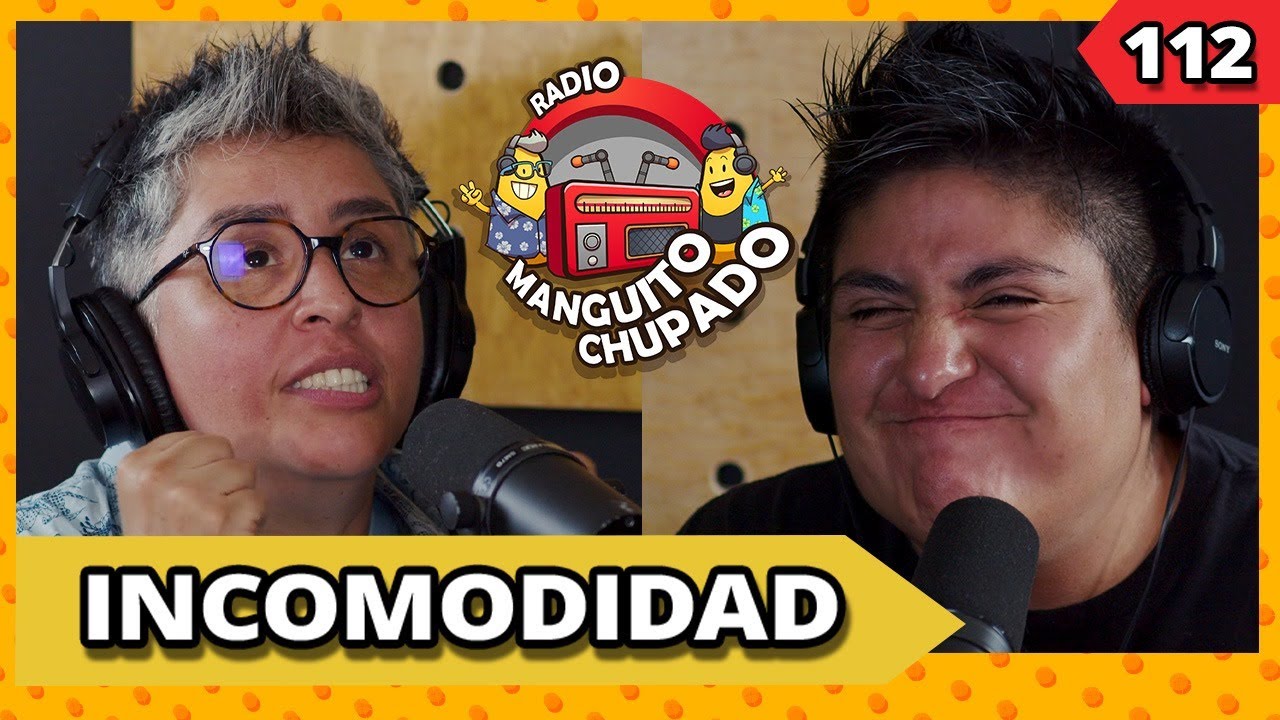 INCOMODIDAD I  Ep.112 I RMCH