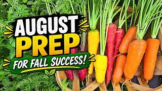 Do THIS in August Before You Plant Your Fall Garden