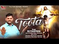 Toota official  bk ferozpuria  tellytune devotional  latest new yeshu masih song 2020