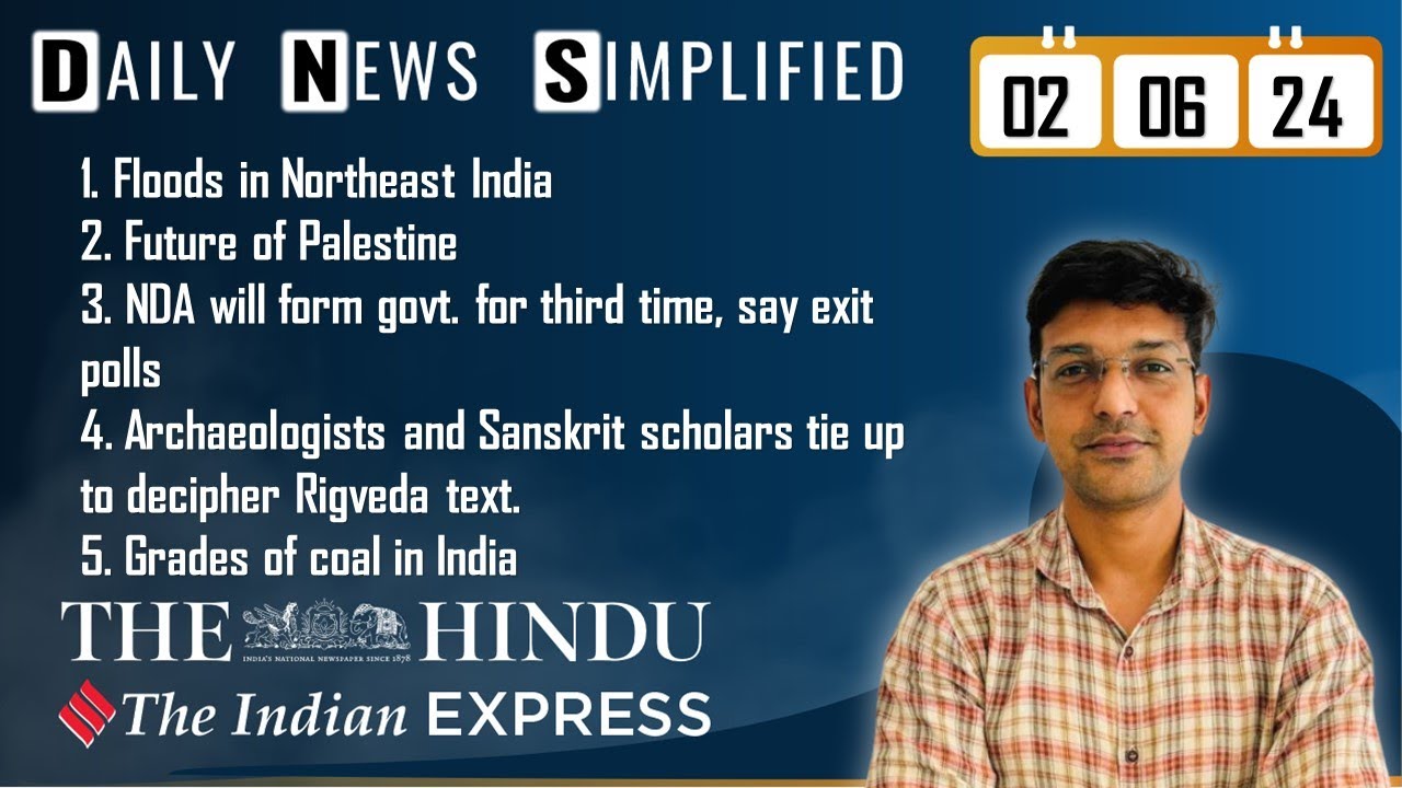 The Hindu & The Indian Express Analysis | 02 June, 2024 | Daily Current ...