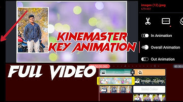 KINEMASTER KEY ANIMATION FULL VIDEO KINEMASTER VIDEO