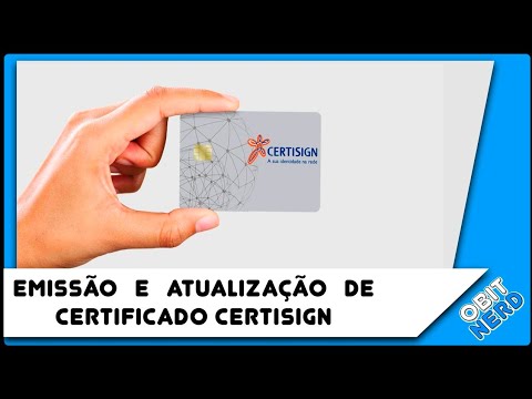 EMISSÃO E ATUALIZAÇÃO de certificado CERTISIGN