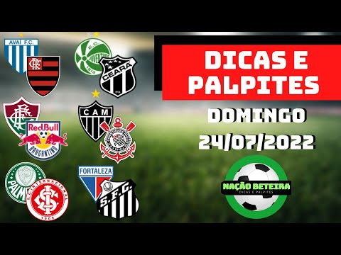Dicas de Apostas em Futebol para Hoje (24/07/2022) - BRASILEIRÃO SÉRIE A e B