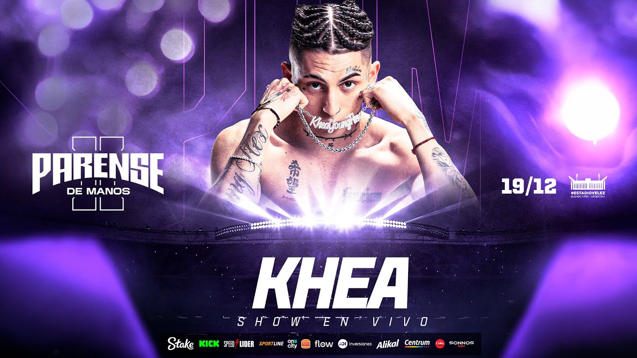 SHOW: KHEA  | PARENSE DE MANOS 2