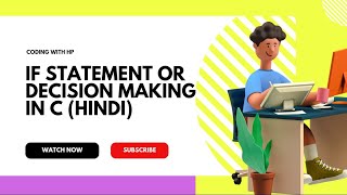 Decision making in c  | if statement (Hindi) | Control statement