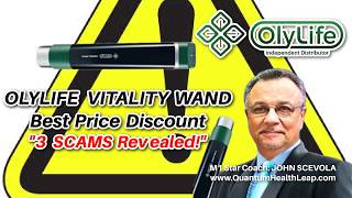 OlyLife Vitality Wand Scams You Need to Avoid Right Now