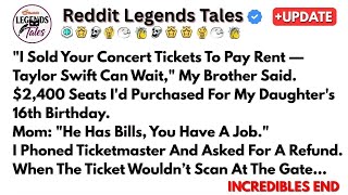 "I Sold Your Concert Tickets To Pay Rent — Taylor Swift Can Wait," My Brother S....