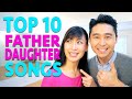 Top 10 Father Daughter Dance Songs + Father Daughter Dance Tips