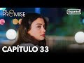 The Promise Chapter 33 In Spanish 
