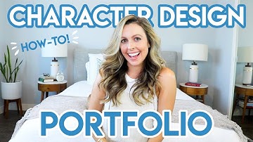 HOW TO MAKE A CHARACTER DESIGN PORTFOLIO