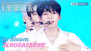 In Bloom - ZEROBASEONE [K-POP SUPER LIVE] | KBS WORLD TV 230811