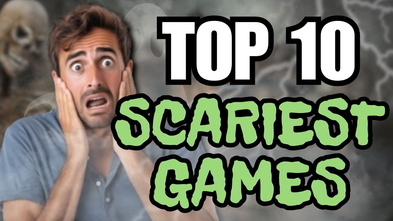 The OFFICIAL™ Top 10 Scariest Games Of All Time. - YouTube