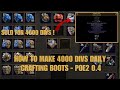 How to Make 4000 Divs Daily Crafting Boots - Poe2 0.4