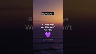 8 Things Boys Want But Won't Ask For... #shorts Profile