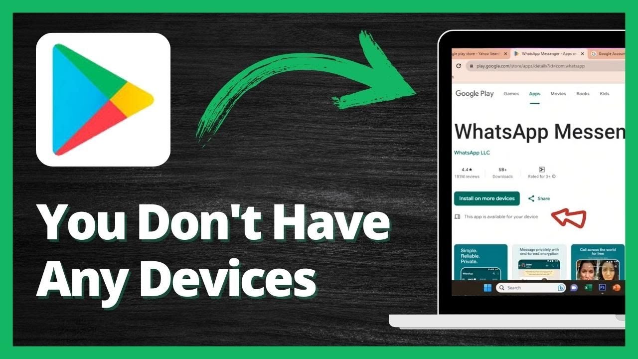 How to Fix "You Don't Have Any Devices Google Play" - Fix This Google ...