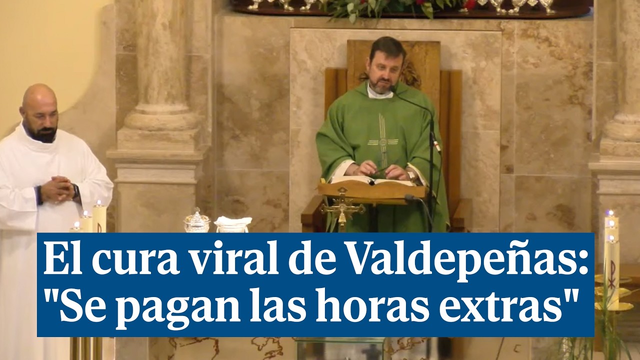 La aplaudida homilía del cura de Valdepeñas a los empresarios: 