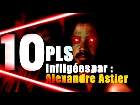10 PLS infligées par : Alexandre Astier