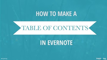 How to Make A Table of Contents In Evernote