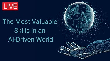 The Most Valuable Skills in an AI-Driven World