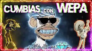 Cumbias Con Wepa ? MUSICA MÁS ESCUCHADAS 2023 ? ESTA es la Kumbia Editada WEPA más VIRAL Mix 2023