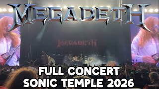 Megadeth - LIVE Sonic Temple Columbus, OH (5/17/26) [FULL SHOW 1080P 30 FPS]