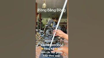 Rồng bằng đồng #đồcổcầnthơ #phongthuy #doxua #đồcổ #statue #doco #lưđồng #automobile #tượngđồng