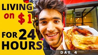 LIVING on $1 for 24 HOURS in NYC! (Day #4)