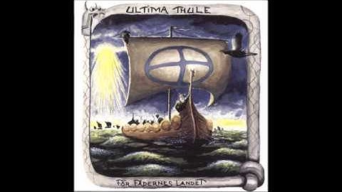Ultima Thule & Hel - Fäderneslandet
