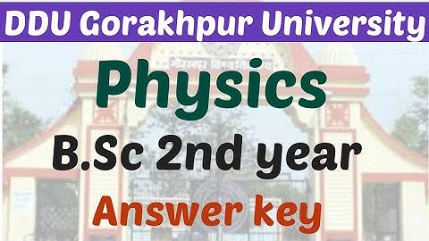 Physics Answer key B.sc 2nd year || DDU GORAKHPUR UNIVERSITY