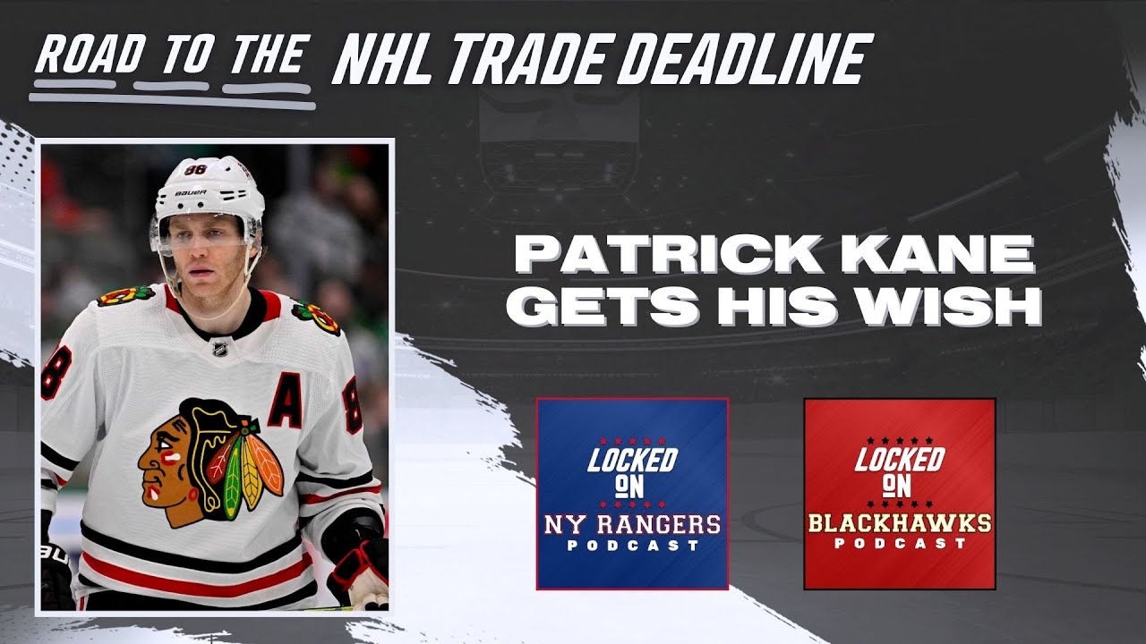 NHL trades: Patrick Kane dealt from Blackhawks to Rangers