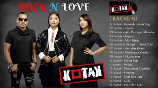 #kotak #phobia #LCD KOTAK FULL ALBUM | THE BEST Of ALBUM KOTAK