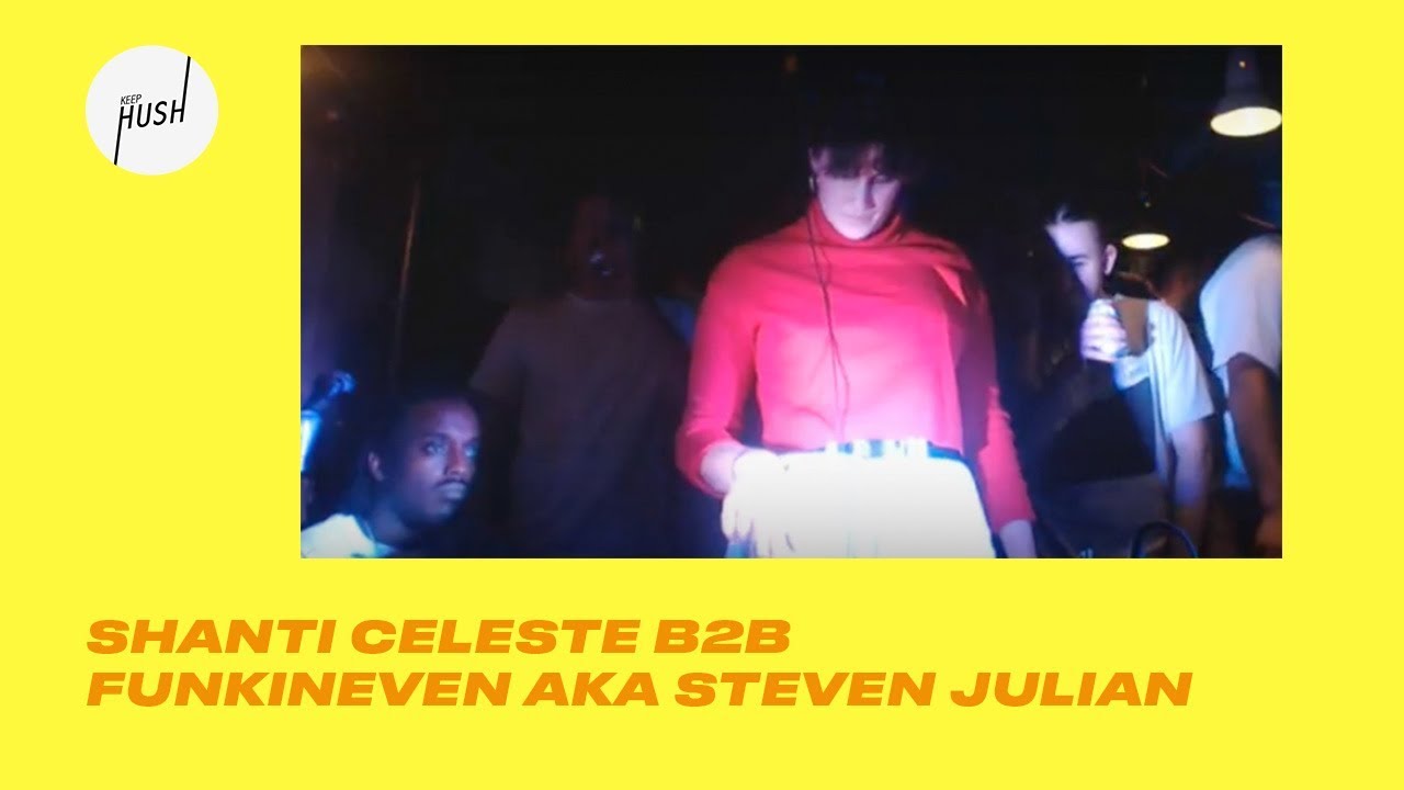 Shanti Celeste b2b Funkineven at Keep Hush  x Patty&Bun: Apron Records takeover