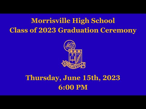 Morrisville High School 2023 Graduation Ceremony