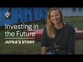 Investing in the Future: Jutka's Story