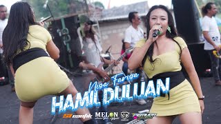 HAMIL DULUAN - NISA FARISA || MELON MUSIC LIVE KALIGORO