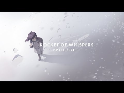Rocket of Whispers: Prólogo
