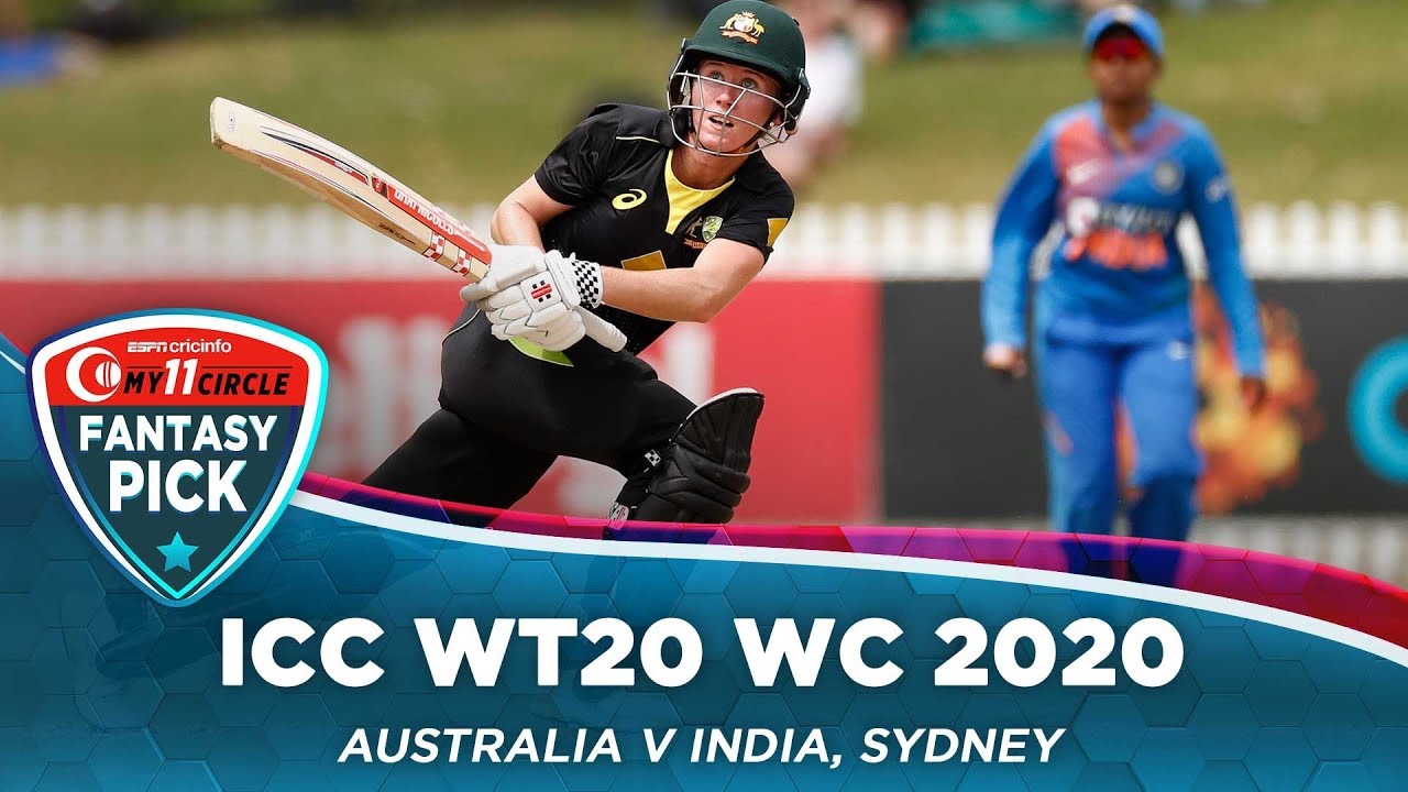 Fantasy Pick: Go with Beth Mooney as your captain | AUS Women v IND Women | ICC WT20 WC 2020 |