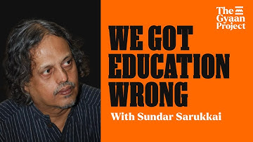 🎙️ Sundar Sarukkai on Why Education Isn’t Just About Degrees