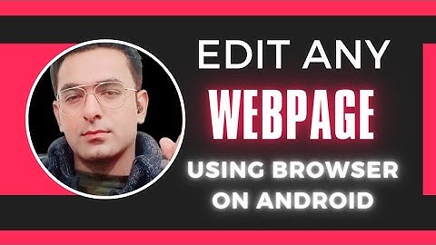 How To Edit Any Webpage Using Browser On Android | Change Text In Your Browser
