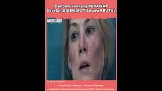 Review film dendam seorang perawat yang di perkosa