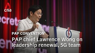 PAP sec-gen Lawrence Wong  on 5G team and leadership renewal